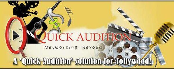 A ‘Quick Audition’ solution for Tollywood! - Draft