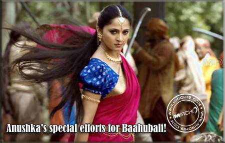 Anushka's special efforts for Baahubali!