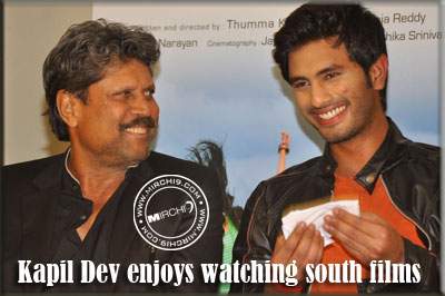 Kapil Dev enjoys watching south films