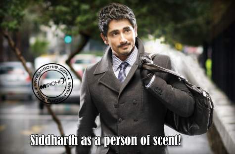 Siddharth as a person of scent