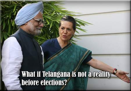 What if Telangana is not a reality before elections_