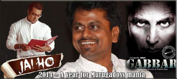 2014 – A year for Murugadoss mania