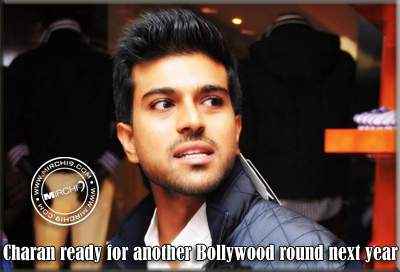 Charan ready for another Bollywood round next year