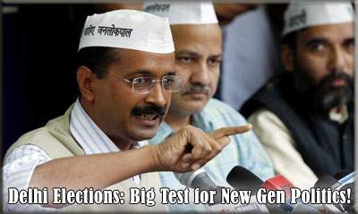 Delhi Elections: Big Test for New Gen Politics!