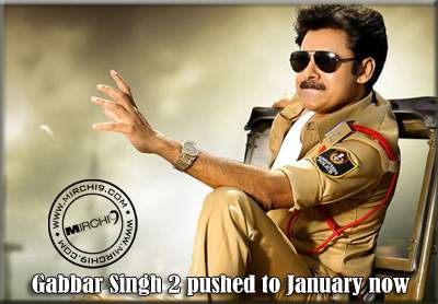 Gabbar Singh 2 pushed to January now