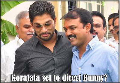 Koratala set to direct Bunny?