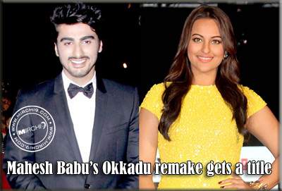 Mahesh Babu’s Okkadu remake gets a title