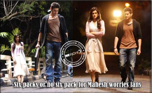 Six packs or no six pack for Mahesh worries fans
