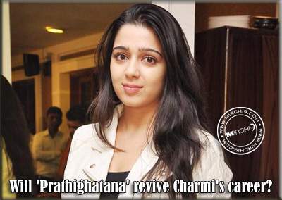 Will 'Prathighatana' revive Charmi's career?