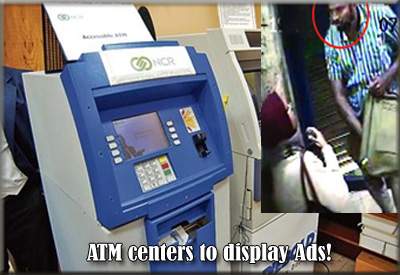 ATM centers to display Ads!