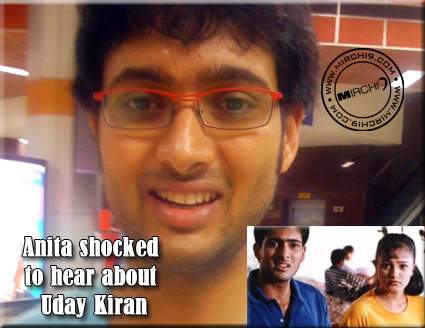 Anita shocked to hear about Uday Kiran