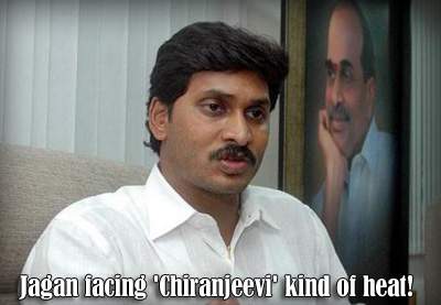 Jagan facing 'Chiranjeevi' kind of heat!