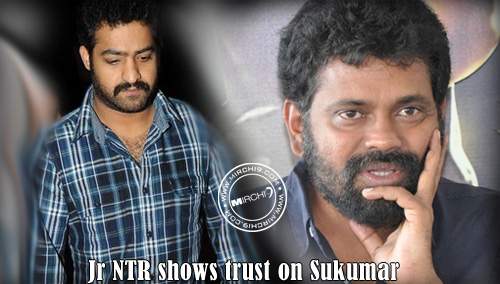 Jr NTR shows trust on Sukumar 