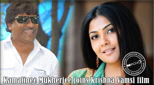 Kamalinee Mukherjee joins Krishna Vamsi film