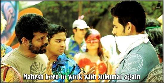 Mahesh keen to work with Sukumar again