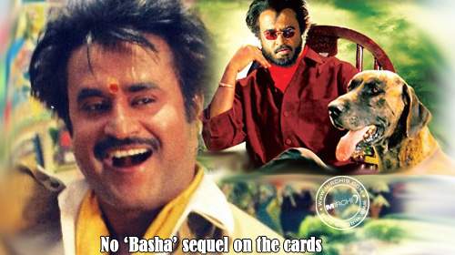 No ‘Basha’ sequel on the cards