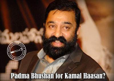 Padma Bhushan for Kamal Haasan?
