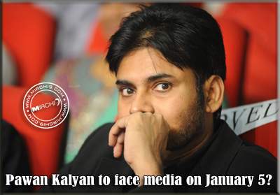 Pawan Kalyan to face media on January 5?