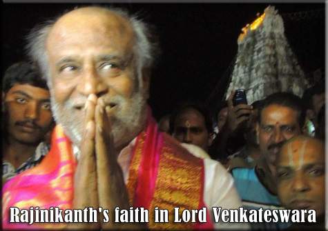 Rajinikanth's faith in Lord Venkateswara