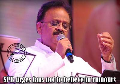 SPB urges fans not to believe in rumours