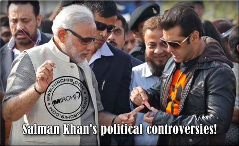 Salman Khan's political controversies
