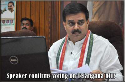Speaker confirms voting on Telangana bill!