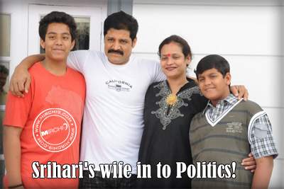 Srihari's wife in to Politics!