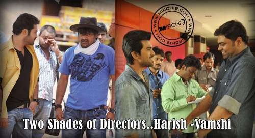 Two Shades of Directors..Harish -Vamshi
