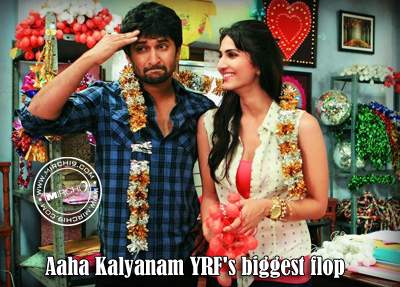 Aaha Kalyanam YRF's biggest flop