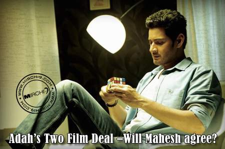 Adah’s Two Film Deal –Will Mahesh agree
