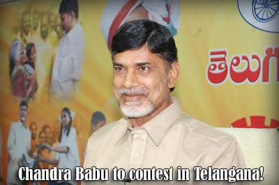 Chandra Babu to contest in Telangana!