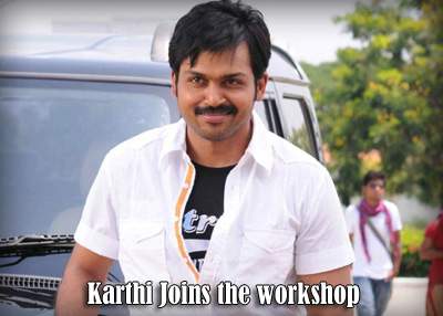 Karthi Joins the workshop