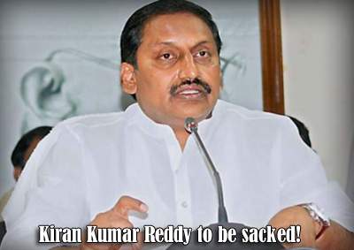 Kiran Kumar Reddy to be sacked!