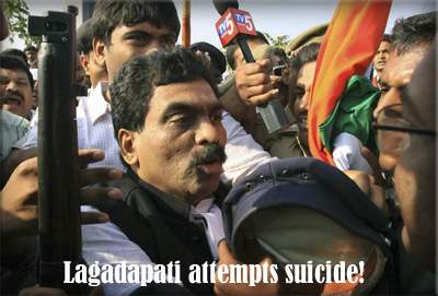 Lagadapati attempts suicide!
