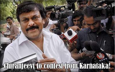 Chiranjeevi to contest from Karnataka!
