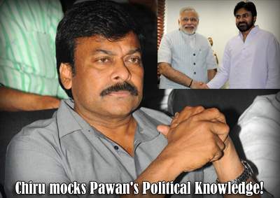 Chiru mocks Pawan's Political Knowledge!