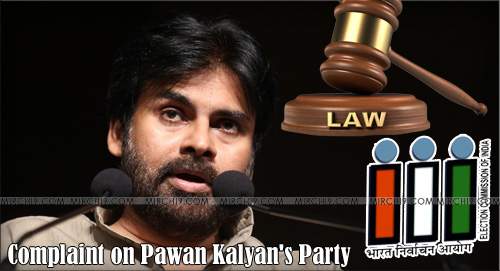 Complaint on Pawan Kalyan's Party