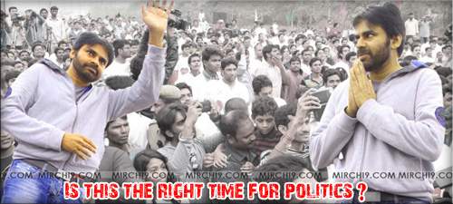  Is this the right time for politics?