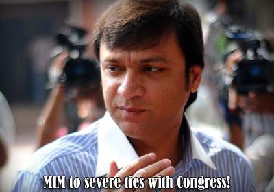 MIM to severe ties with Congress!
