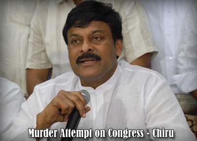 Murder Attempt on Congress - Chiru