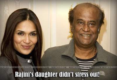 Rajini's daughter didn't stress out!