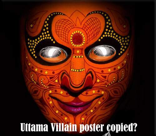 Uttama Villain poster copied?