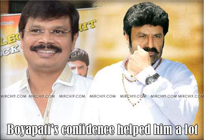 Boyapati's confidence helped him a lot
