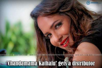 'Chandamama Kathalu' gets a distributor