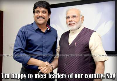 I'm happy to meet leaders of our country: Nag