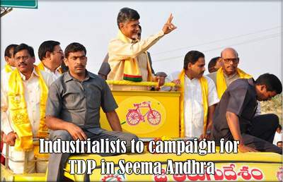 Industrialists to campaign for TDP in Seema Andhra -