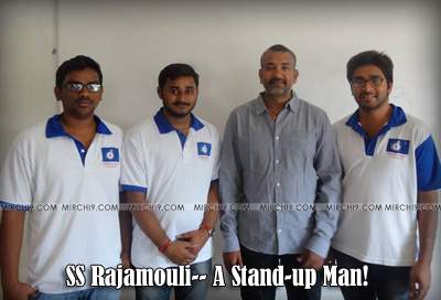 SS Rajamouli-- A Stand-up Man!