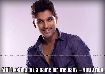 Still looking for a name for the baby – Allu Arjun