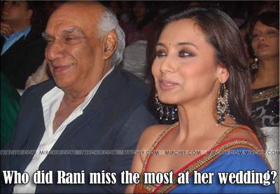Who did Rani miss the most at her wedding?