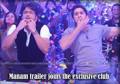 Manam trailer joins the exclusive club